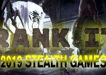 Top 5 Stealth Games to Play in Summer 2019 | RANKIT