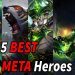 Top 5 best heroes of the PUB meta - Gain Crazy MMR in Dota 2