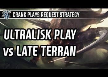 Ultralisk play vs late Terran l StarCraft 2: Legacy of the Void l Crank