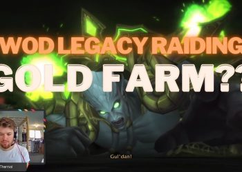 WOW Gold Farm | Is Legacy Raiding Good Gold Per Hour | WOD Raids