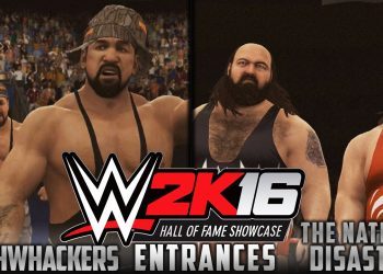 WWE 2K16 - The Bushhackers & The Natural Disasters Entrance [Hall of Fame DLC] (PS4/XBOX ONE)
