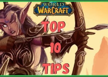 Warcraft Classic Top 10 Tips (GamePlay)