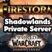 Warcraft Shadowlands Private Server from Firestorm