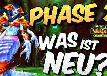 Was ist NEU mit Phase2? Classic TBC