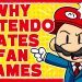 Why Nintendo Hates Fan Games