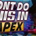 Why You're Dying at Apex Legends 5 Things to Stop Doing! (Season 7)