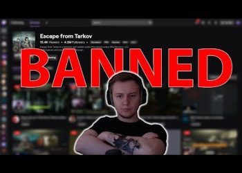 Why are streamers getting banned in EFT ? – Escape From Tarkov –  CallofDuty CoD eSports