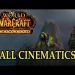 World of Warcraft: Cataclysm All Cinematics in Chronological Order