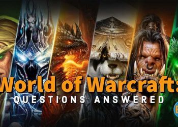 World of Warcraft Classic: Questions Answered