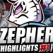 ZEPHER HIGHLIGHTS #1
