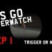 cs:go overwatch: EP-1. Trigger or not?