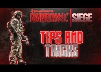 tips and tricks for Rainbow six Siege