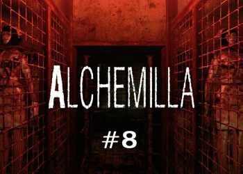 Alchemilla (Ep. 8 - The End)