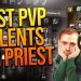 BEST Priest healer PVP talents for Phase 1