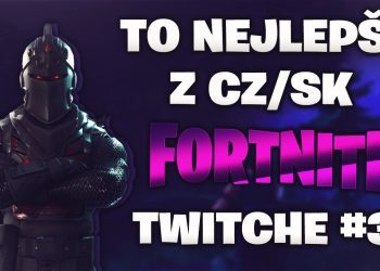 CZ/SK FORTNITE TWITCH HIGHLIGHTS #37