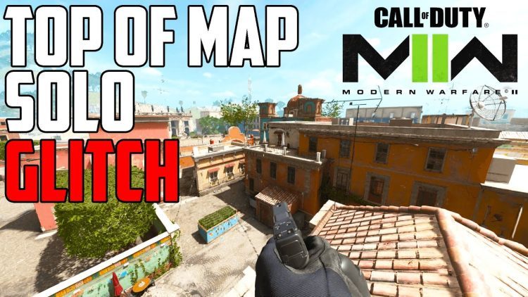 CoD Modern Warfare 2 Glitches Solo Top of Map