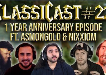 ClassiCast #22 | Activision-Blizzard Layoffs and 1 Year Anniversary ft. Asmongold & Nixxiom