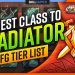 Easiest Classes To Get Gladiator With LFG | TIER LIST