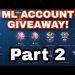 FREE Mobile Legends ACCOUNT!! | PART 2 ML ACCOUNT GIVEAWAY | HACKED ML ACCOUNT 2020