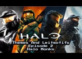 Halo Leitmotifs and Themes Ep 2 Halo Monks