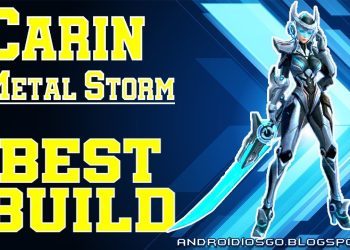 Heroes Arena: Carin (Metal Storm) Best Build Gameplay Android/iOS