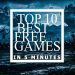 In 5 Minutes: Top 10 Best Free Games That Are Better Than The Paid Ones!