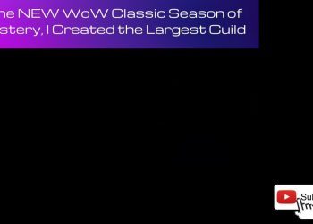 In the NEW WoW Classic Season of Mastery, I Created the Largest Guild.