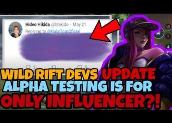 LOL WILD RIFT DEVS "ALPHA TESTING IS ONLY FOR INFLUENCER'S" HOW TO GET ALPHA TEST WILD RIFT