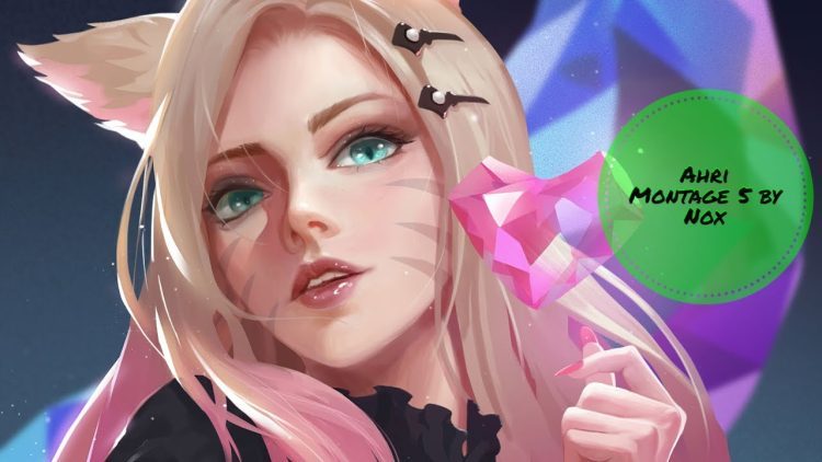 League of Legends Ahri Montage 5 by Nox