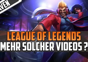 League of Legends - Gefallen euch solche Videos ?