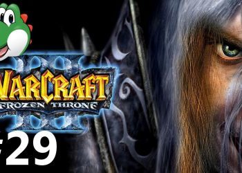 Let's Play Warcraft 3: Frozen Throne - Part 29