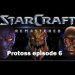 Level 1 gaming starcraft protoss episode 6