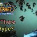 Look what they did to muh boi || Will There Be Hype? || World of Warcraft WotLK Classic