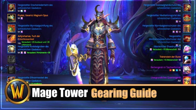 Mage Tower Timewalking Gearing Guide - Best Gear + Consumables