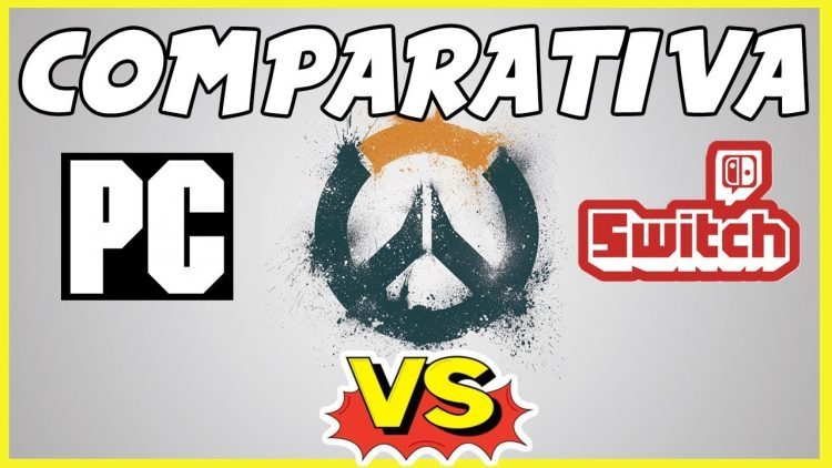 Overwatch: Comparativa Rendimiento || Nintendo Switch Vs PC