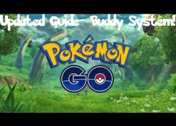 Pokemon Go Updated Guide- Buddy System!