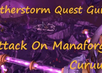 [Quest 10246] - Attack on Manaforge Coruu