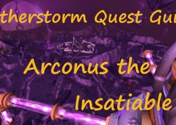 [Quest 10353] - Arconus the Insatiable