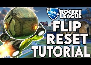 ROCKET LEAGUE How To FLIP RESET | The ULTIMATE FLIP RESET TUTORIAL (2020)