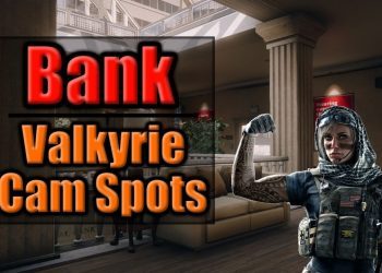 Rainbow Six Siege | Bank Valkyrie Camera Spots