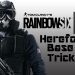Rainbow Six Siege | Hereford Base Tricks