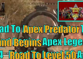 Road To Apex Predator The Grind Begins Apex Legends Ps4   Road To Level 50   Apex Legend