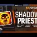 SHADOW PRIEST 9.1 PvP Guide | Best Race, Talents, Covenants, Soulbinds, Conduits, Gear & Macros