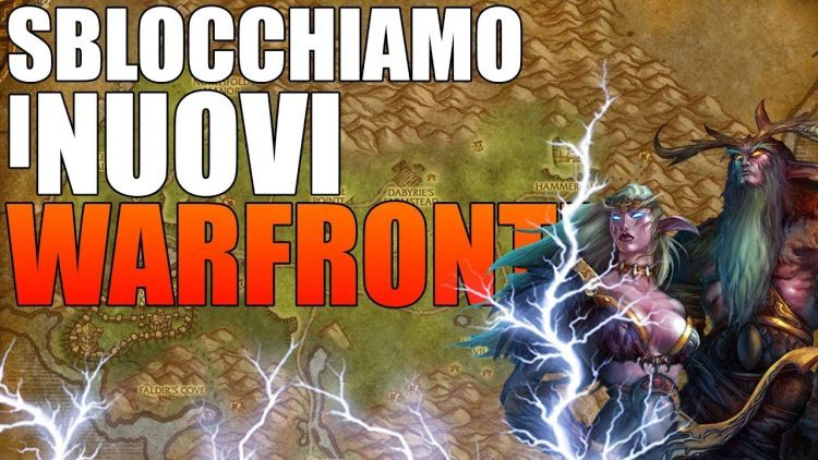 Sblocchiamo i nuovi WARFRONT ! World of Warcraft ITA