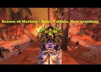 Season of Mastery Resto Druid - Spec, Talents, Downranking from a BIS Atiesh & Scepter Quest Rdruid