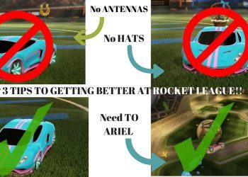 TOP 3 TIPS TO MAKE YOU BETTER AT ROCKET LEAGUE!!