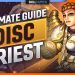 The ULTIMATE GUIDE to HEALING as Disc in Shadowlands! - Disc PvP Guide