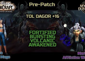 Tol Dagor +16 | Frost Mage & Affliction Warlock | Shadowlands Prepatch