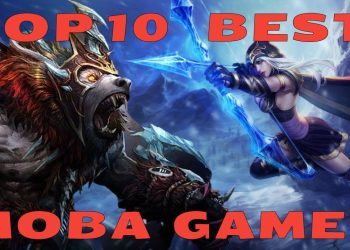 Top 10 Best Moba Games 2022