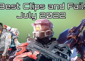 Top Clips and Fails of July 2022